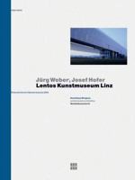 Jurg Weber & Josef Hofer: Lentos Kunstmuseum Linz (Werkdokumente) 3775715193 Book Cover