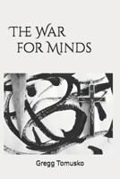 The War for Minds 1982017821 Book Cover