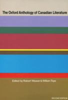 The Oxford Anthology of Canadian Literature 0195403762 Book Cover