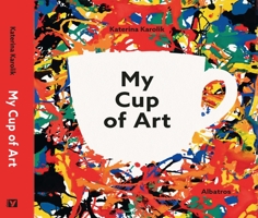 My Cup of Art 8000065940 Book Cover