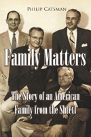 Family Matters: The Story of an American Family from the Shtetl B0CR1TD2LN Book Cover