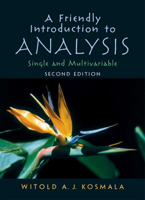 A Friendly Introduction to Analysis: Single and Multivariable 0130457965 Book Cover