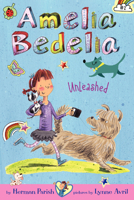 Amelia Bedelia Unleashed 0062094998 Book Cover