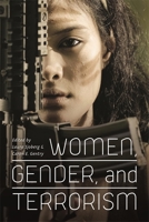 Women, gender, and terrorism 0820340383 Book Cover