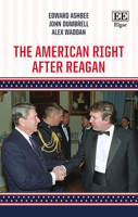 The American Right After Reagan 1788114795 Book Cover