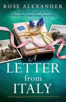 A Letter from Italy: Absolutely gripping and emotional World War Two historical fiction 1837907641 Book Cover