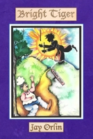 Bright Tiger B0CR6BV5FD Book Cover