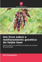 Um livro sobre o melhoramento genético do feijão boer (Portuguese Edition) 6206487377 Book Cover