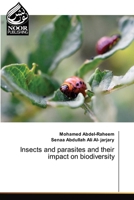 Insects and parasites and their impact on biodiversity 6205638843 Book Cover