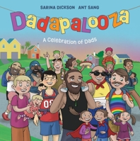 Dadapalooza: A Celebration of Dads 1869714822 Book Cover