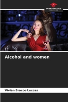 Alcohol and women 6208084245 Book Cover