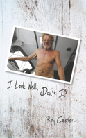 I Look Well, Don't I? 1789551730 Book Cover