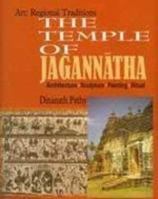 The Temple of Jagannath: Architecture, Sculpture, Painting and Ritual 8175741058 Book Cover