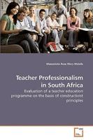 Teacher Professionalism in South Africa 3639221036 Book Cover