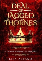 Deal of Jagged Thornes B0C7LVCCG9 Book Cover