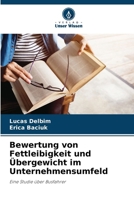 Bewertung von Fettleibigkeit und Übergewicht im Unternehmensumfeld 6207259211 Book Cover