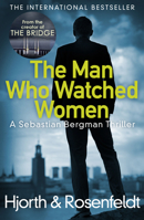 Man Who Watched Women 1784752401 Book Cover