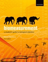 Biomeasurement: A Student's Guide to Biostatistics 0199650446 Book Cover