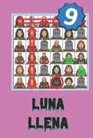 Luna Llena (9) B0H3JX59JT Book Cover