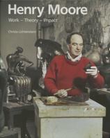 Henry Moore: Work, Theory, Reception 1905711212 Book Cover