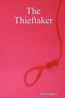 The Thieftaker 0955679834 Book Cover
