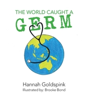 The World Caught A Germ 0228832152 Book Cover