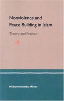 Nonviolence and Peace Building in Islam 0813027411 Book Cover