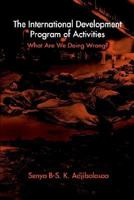 The International Development Program of Activities 141077418X Book Cover