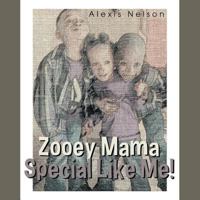 Zooey Mama Special Like Me! 1491857706 Book Cover