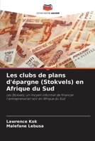 Les clubs de plans d'épargne (Stokvels) en Afrique du Sud (French Edition) 6203692026 Book Cover