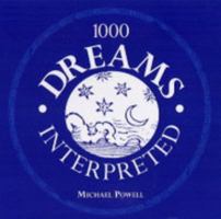 1000 Dreams Interpreted 0764127233 Book Cover