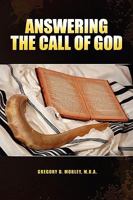 Answering the Call of God 0557214440 Book Cover