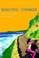 Beautiful Stranger: An A-List novel 0316113522 Book Cover