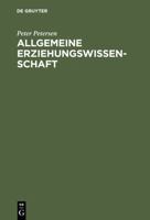 Allgemeine Erziehungswissenschaft 3111315649 Book Cover