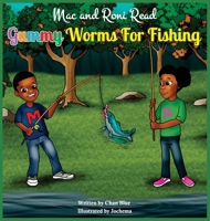 Gummy Worms for Fishing B0BZ1P8NJB Book Cover