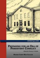 Preparing for an Era of Persistent Conflict 1780397275 Book Cover