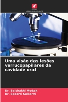 Uma visão das lesões verrucopapilares da cavidade oral 6206325008 Book Cover