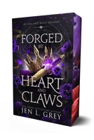 Forged by Heart and Claws (Of Fae & Wolf Trilogy) B0FKTL2T3L Book Cover