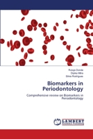 Biomarkers in Periodontology: Comprehensive review on Biomarkers in Periodontology 6203848026 Book Cover