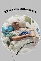 Don's Heart: Medical Marvels Happen at All Ages 197931506X Book Cover