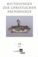 Mitteilungen Zur Christlichen Archaologie 19 3700175361 Book Cover