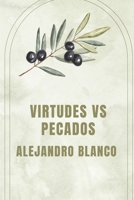 Virtudes Vs Pecados B0G63XYN2M Book Cover