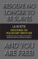Discours de la servitude volontaire 1610161238 Book Cover
