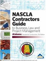 Alabama - NASCLA Contractors Guide to Business, Law and Project Management, AL Residential Construction 3rd Edition 1934234125 Book Cover