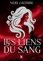 La fille du clan de la lune noire - Tome 2: Les liens du sang (French Edition) 2385722267 Book Cover