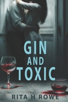 Gin and Toxic 1763668002 Book Cover