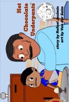 Hot Chocolate Underpants (Tm) 0916176096 Book Cover