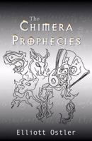 The Chimera Prophecies 0741437147 Book Cover