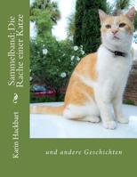 Sammelband: Die Rache einer Katze 1981656774 Book Cover