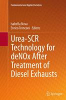 Urea-SCR Technology for deNOx After Treatment of Diesel Exhausts 1493943596 Book Cover